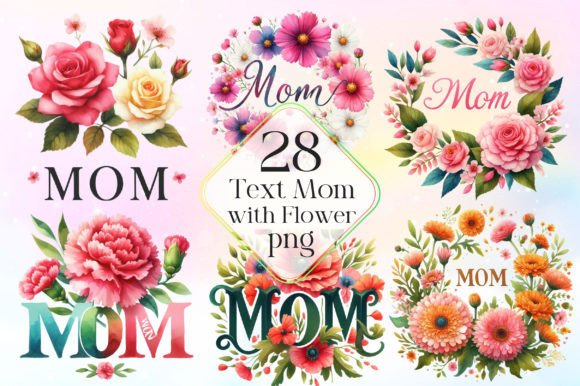 Download Text Mom Decorated with Flower Clipart - Flower Collection