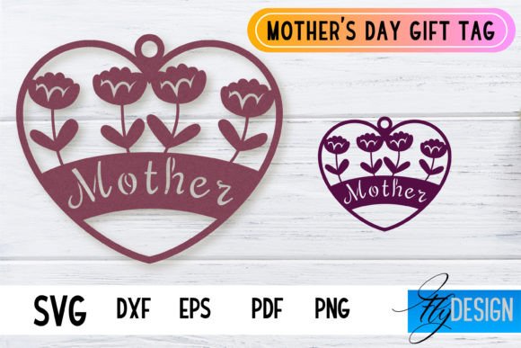Download Mother’s Day Gift Tag SVG Design | Mom S - Day Collection