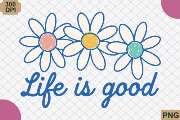 Download Life is Good Daisy Flower PNG - Flower Collection